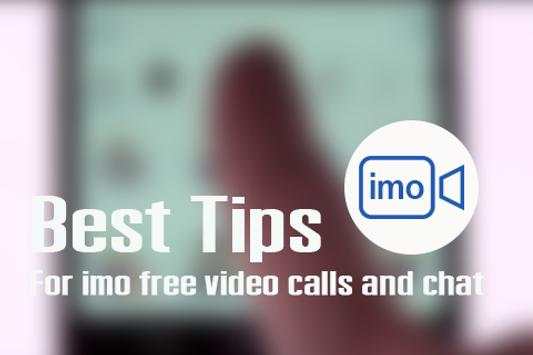 Free imo video calls chat Tips screenshot 2