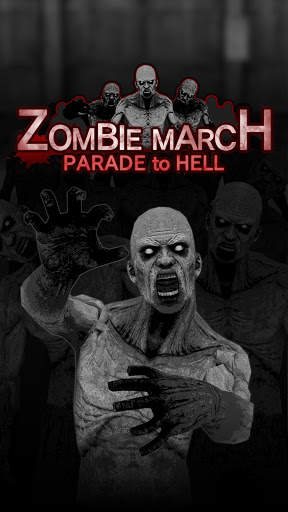 ZOMBIE MARCH screenshot 1