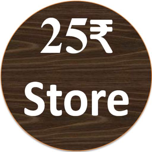 25 Rupee Store || 25 Rupee Sho 2.0