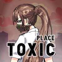 Toxic place