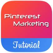 Best Tutorial For Pinterest Marketing 1.0.3