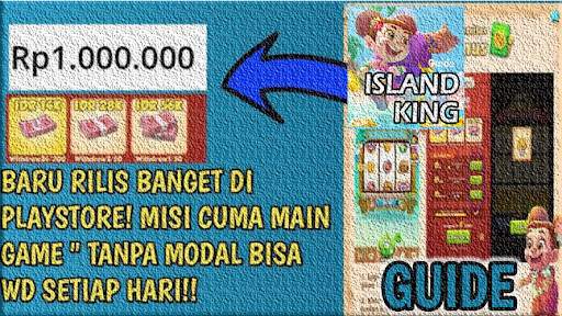 Island-KING Penghasil Uang Guide screenshot 1