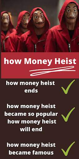 how Money Heist स्क्रीनशॉट 1