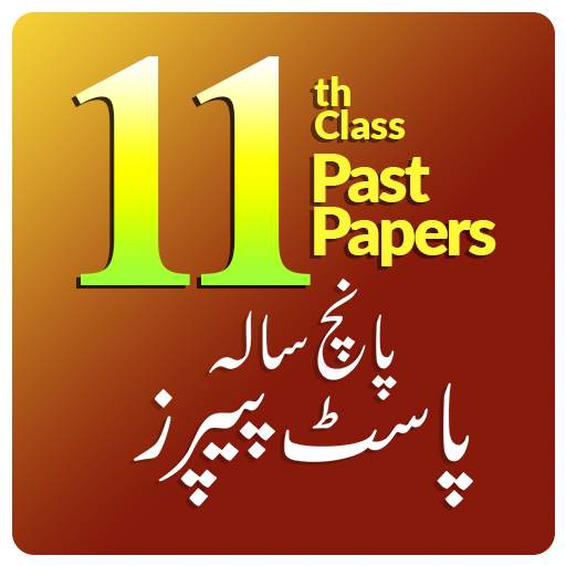 11th Class Past Papers 1.0.7