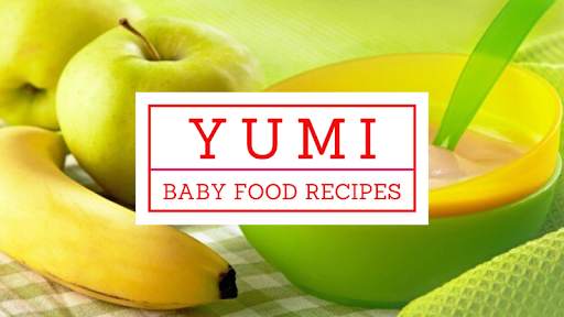 Yumi Baby Food Recipes (Daily Update) screenshot 1
