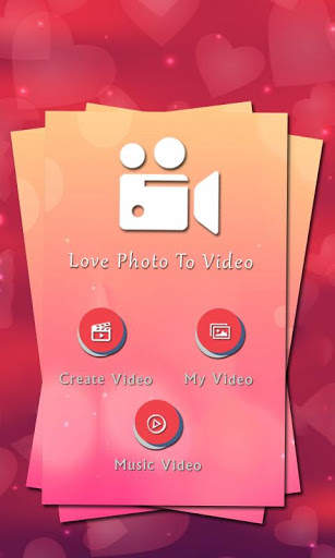 Love Photo To Video Maker screenshot 1