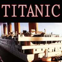 RMS Titanic. Bí mật của tàu Titanic on 9Apps