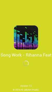 Song  Work - Rihanna Feat screenshot 1