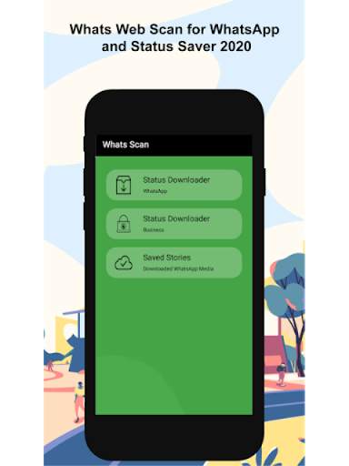 Whats Web Scan for WhatsApp and Status Saver 2020 screenshot 3