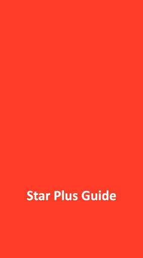 Star Plus TV Channel Free Star Plus Serial Guide screenshot 5