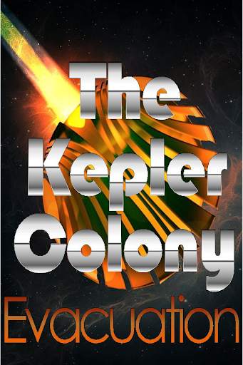 The Kepler Colony: Evacuation 1 تصوير الشاشة