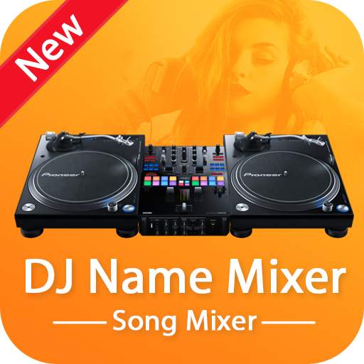 DJ Name Mixer : Mix Name in DJ Song 1.2