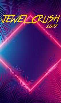 Jewel Crush 2077 screenshot 1