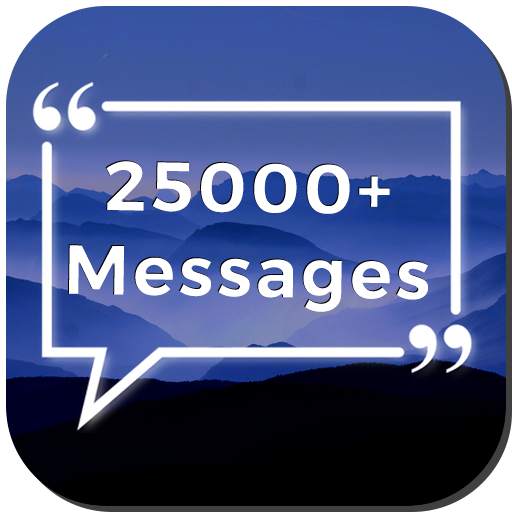 25000 Messages, Quotes, Status, Wishes, Poems 1.10