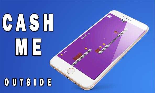 Cash Me Outside - Game screenshot 5