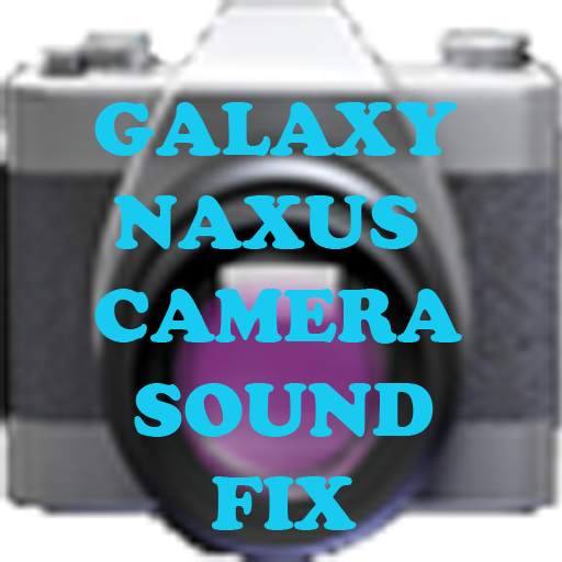 Galaxy Nexus Camera Sound Fix 1.0