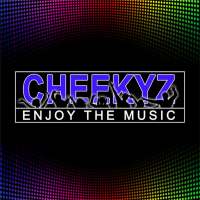 Cheekyz - Enjoy The Music