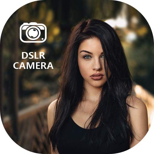 DSLR Camera HD : DSLR Blur Photo Editor 4K HD 1.3