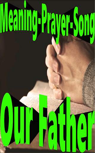 Our Father: Meaning, Prayer, and Song (Audio) screenshot 2