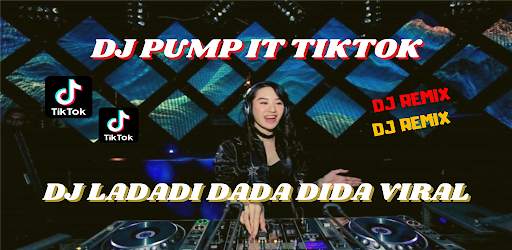 DJ Ladadi dada dida - pump it tiktok viral screenshot 6