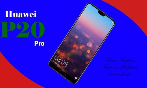 Huawei P20 Pro Ringtone, Keyboard, Theme, Launcher screenshot 2