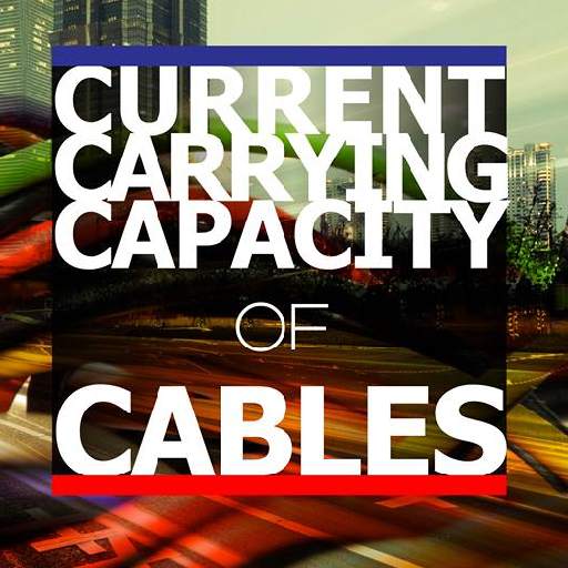 Current Carrying Capacity of Cables 1.0
