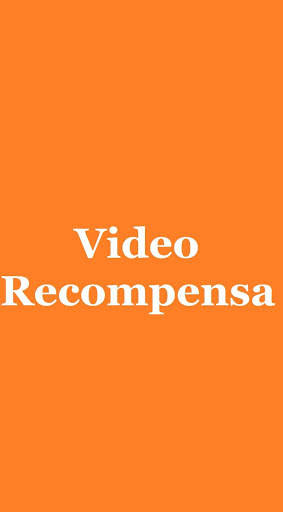 Video Recompensa screenshot 1