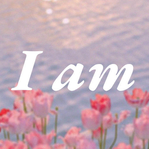 I am: Daily affirmations quote 1.7