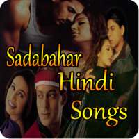 Sadabahar Hindi Songs