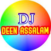 Lagu Dj - Deen Assalam on 9Apps