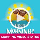 Good Morning video status Application on 9Apps