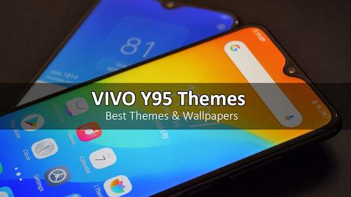 Theme For Vivo Y95 screenshot 1