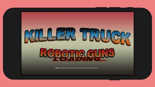Killer Truck:Robotic Guns screenshot 6