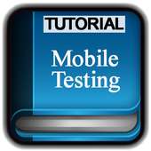Tutorials for Mobile Testing Offline on 9Apps