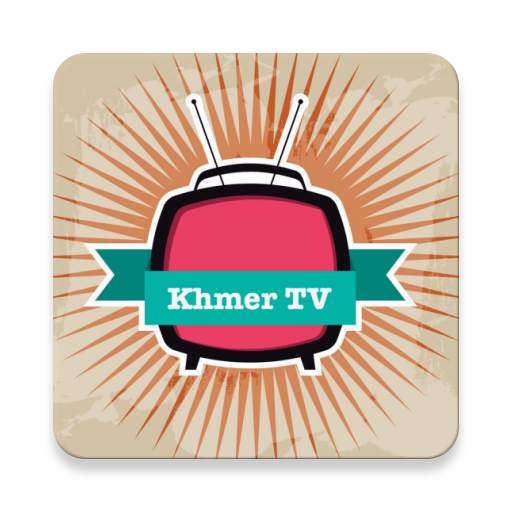 Khmer TV 4K - ទូរទស្សន៍ខ្មែរ TV 2020 3.0