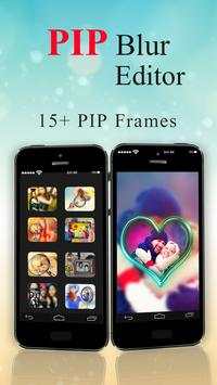 PIP Blur Editor - PIP Camera screenshot 3