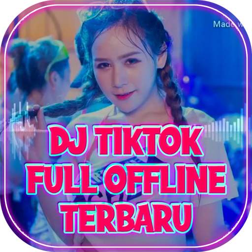Dj TikTok Full Offline terbaru 1.0