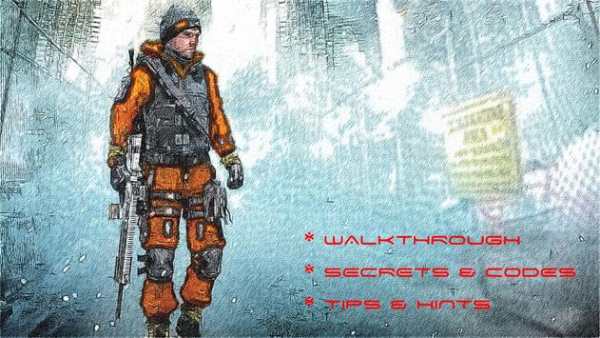 Guide Tom Clancy The Division screenshot 2