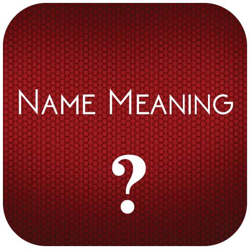 Name Meanings 1.3