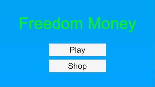 Freedom Money स्क्रीनशॉट 3