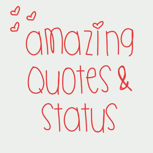 Amazing Quotes & Status 1.0