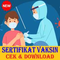 Sertifikat vaksin ke 1 dan 2 - Cara Cek & Download