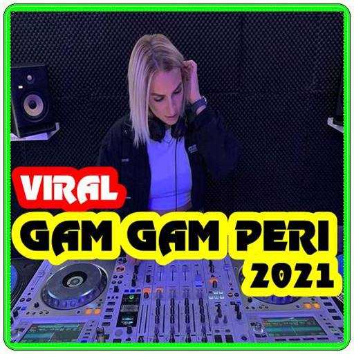 DJ GAM GAM PIRI VIRAL TIKTOK 2021 1.0