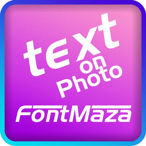 Text on Photo - FontMaza 1.0.3