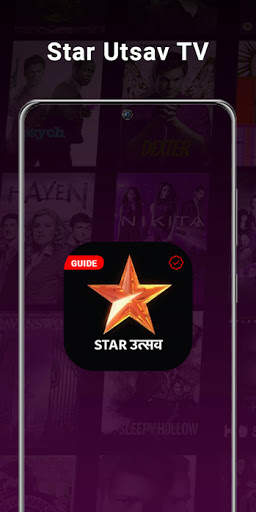 Star Utsav - Star Utsav Live TV Serial Guide screenshot 1
