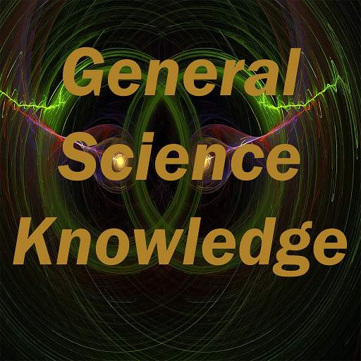 General Science Knowledge Test 60