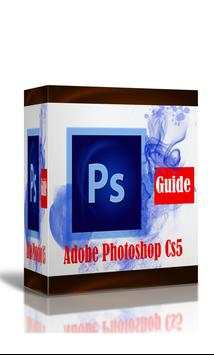 Guide For Adobe Photoshop Cs5 screenshot 1