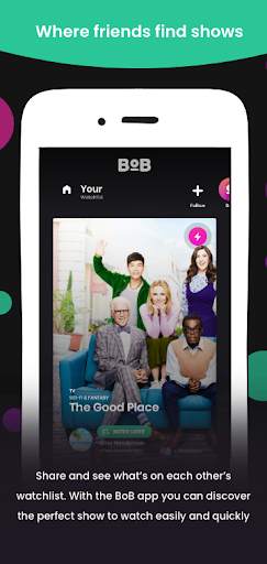 BoB: Where Friends Find Shows screenshot 1
