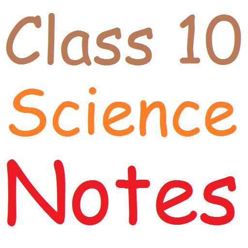 Class 10 Science Notes 9.8