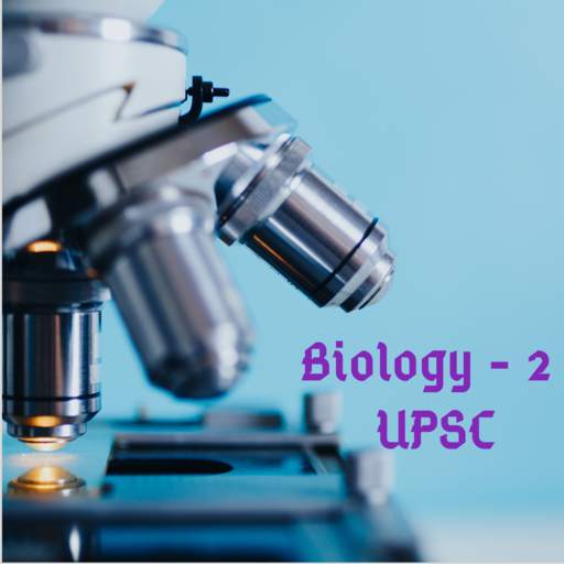 Biology-2 UPSC 1.0